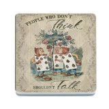 Alice In Wonderland - People Who Don’t Think Melamine Coaster Metal Signs