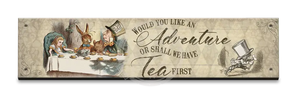 Alice In Wonderland - Tea First Small Wood Sign 330 X 75Mm Metal Signs