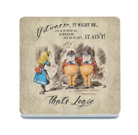 Alice In Wonderland - That’s Logic Fridge Magnet Metal Signs