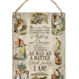 Alice In Wonderland - There Is A Place Dangler Metal Signs