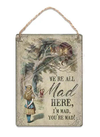 Alice In Wonderland - We’re All Mad Here Fridge Magnet Metal Signs