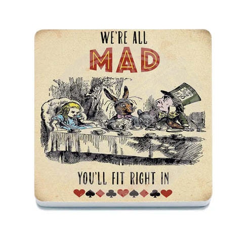 Alice In Wonderland - We’re All Mad Fridge Magnet Metal Signs