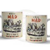 Alice In Wonderland - We’re All Mad Mug Metal Signs