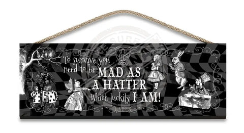 Alice in wonderland Mad as a hatter metal wall sign 