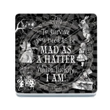 Alice in wonderland Mad as a hatter melamine coaster