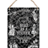 Alice in wonderland Mad as a hatter metal dangler