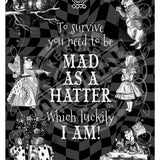 Alice in wonderland Mad as a hatter metal wall sign 