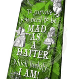 Alice in wonderland Mad as a Hatter magnetic bookmark