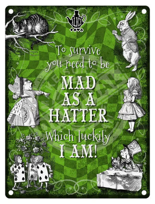 Alice in wonderland Mad as a Hatter metal wall sign 