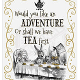 Alice in wonderland Adventure or Tea first metal wall sign 