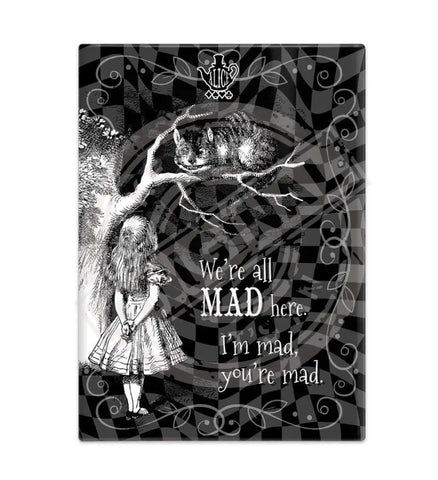 Alice in wonderland we're all mad Cheshire cat metal wall sign 