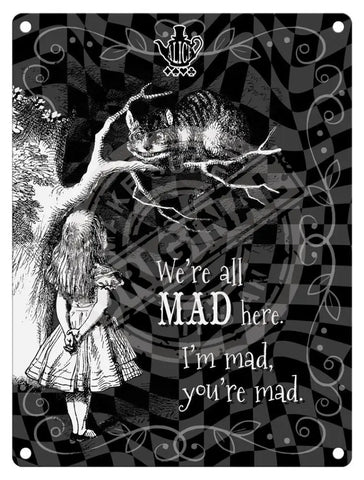 Alice in wonderland we're all mad Cheshire cat metal wall sign 