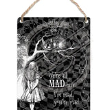 Alice in wonderland we're all mad Cheshire cat metal dangler