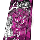 Alice in wonderland We're all mad here magnetic bookmark