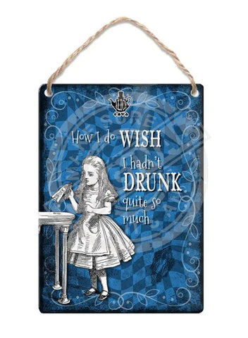 Alice in wonderland Wish I hadn't drunk so much fridge magnet