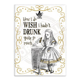 Alice - Wish I hadn’t drunk so much (white) Fridge Magnet Metal Signs