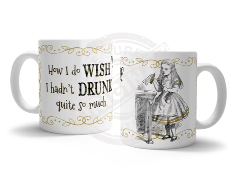 Alice - Wish I hadn’t drunk so much (white) Fridge Magnet Metal Signs