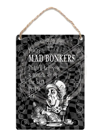 Alice in wonderland mad bonkers metal wall sign 