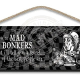 Alice in wonderland mad bonkers wooden hanging wall sign 