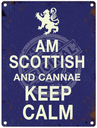 Am Scottish cannae keep calm. 