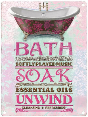 Bath soak and unwind sign