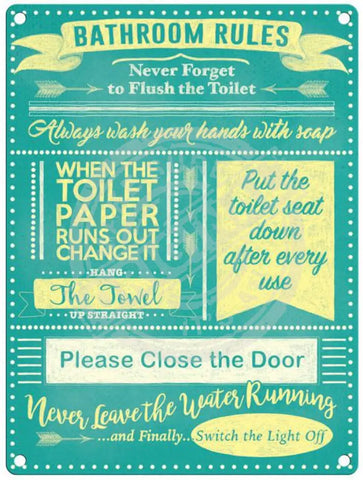 Bathroom Rules metal sign