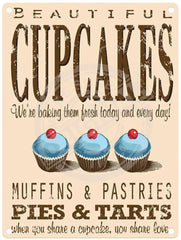 Cupcakes muffins and pastries metal sign