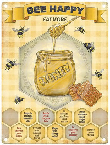 Bee happy eat more honey sign