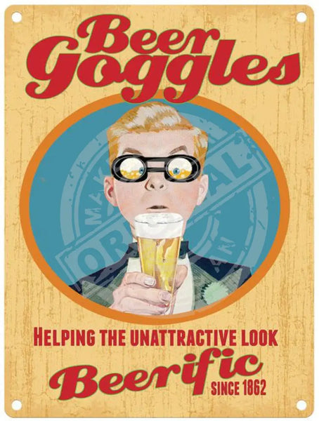 Beer Goggles – The Original Metal Sign Company