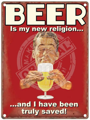 Beer is my new religion metal sign