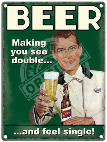 Beer making you see double and feel single sign