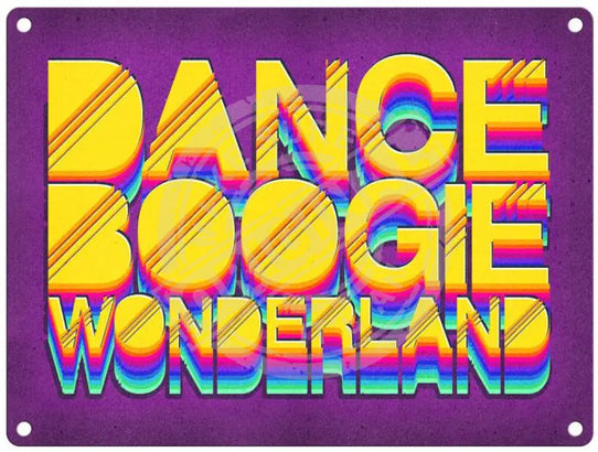Boogie Wonderland Mini Metal Sign 15cm x 20cm Metal Signs