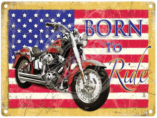 Born to Ride motorcycle metal sign