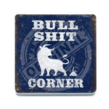 Bullshit Corner melamine coaster