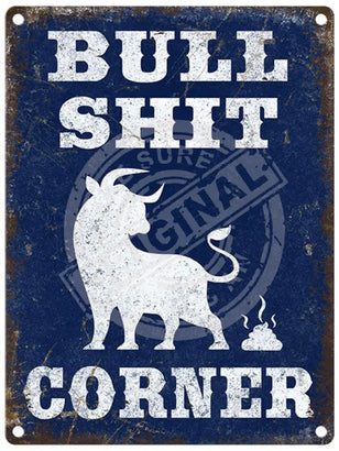 Bullshit Corner Mini Metal Sign 15cm x 20cm Metal Signs