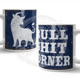 Bullshit Corner Mug Metal Signs