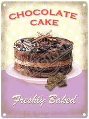 Freshly baked Chocolate cake metal sign