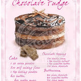 Recipe for Chocolate Fudge Cake sign