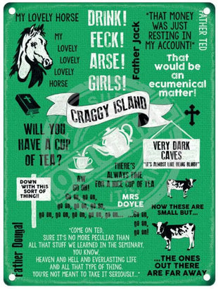 Father Ted saying Craggy Island metal sign