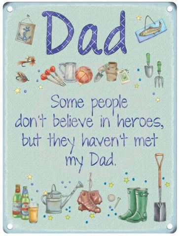 Dad hero metal sign