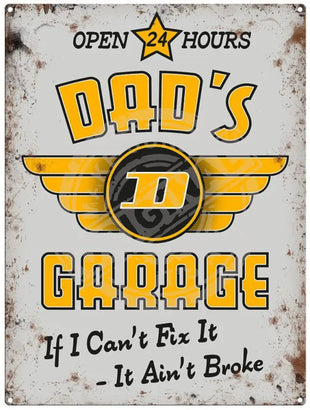 Dad’s Garage Open 24 Hours Metal Signs