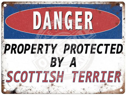 Danger Protected By A Scottish Terrier metal sign