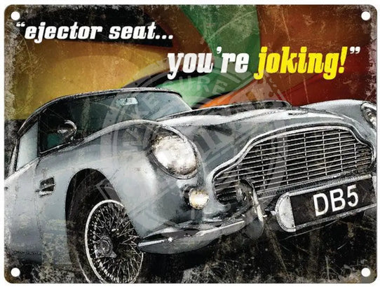 Aston Martin DB5 ejector seat metal sign