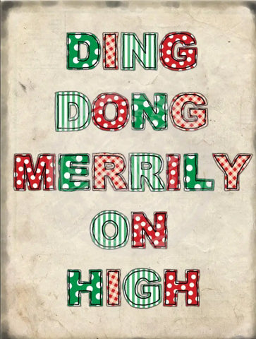 Ding Dong Merrily on High christmas metal sign