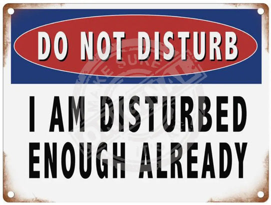 Do not disturb metal sign