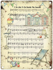 I do like to be beside the season side music metal sign