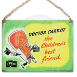 Doctor Carrot the children's best friend metal dangler