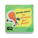 Doctor Carrot the children's best friend coaster