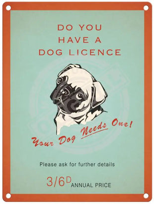 Dog Licence vintage style metal sign