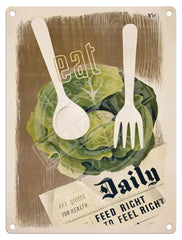 Eat Daily Metal Signs